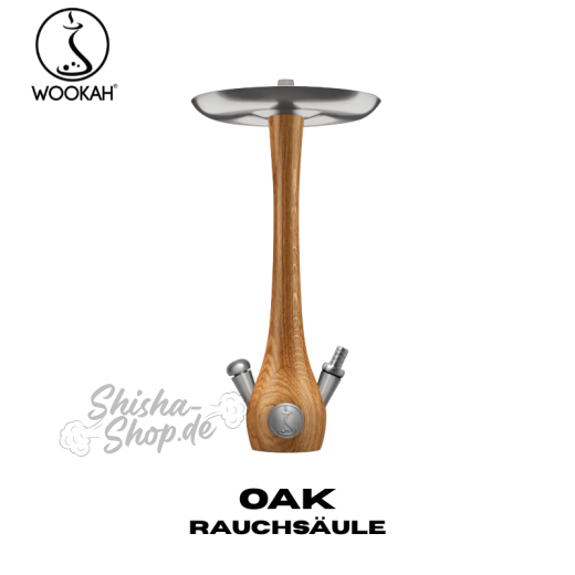 Wookah Shisha Rauchsäule - Oak