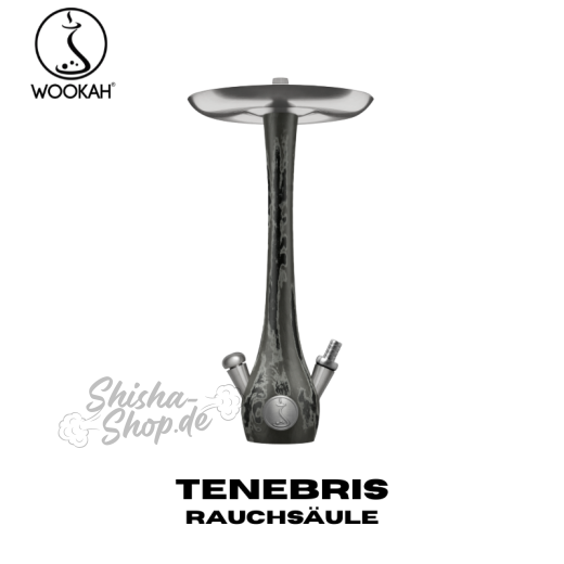 Wookah Shisha Rauchsäule - Tenebris