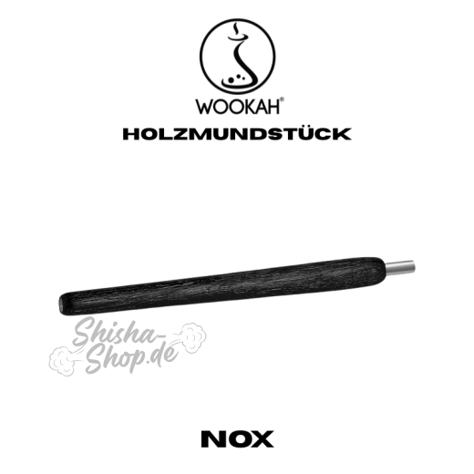 Nox - Holzmundstück