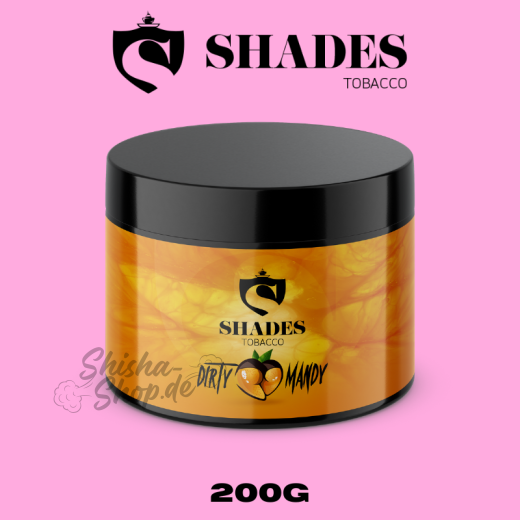 Shades Shisha Tabak 200g - Dirty Mandy